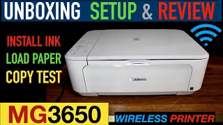 Canon MG3650: Setup, Unboxing, Install Setup Ink Cartridges, Load Paper, Copy Test & Review !!