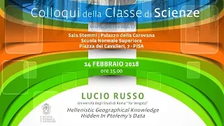 Lucio Russo, Hellenistic Geographical Knowledge Hidden In Ptolemy's Data - 14 February 2018