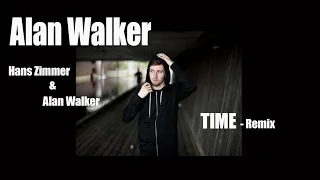 Alan Walker & Hans Zimmer  -  Time (Remix)