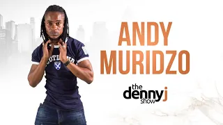 Episode 16| Andy Muridzo Opens Up on MTM & All His Scandals | The Denny J Show