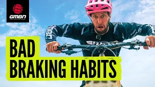 Braking Mistakes | How To Brake Better On Your MTB!