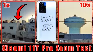 Xiaomi 11t pro camera zoom test | xiaomi 11t pro zoom test | xiaomi 11t pro vs oneplus 9rt |