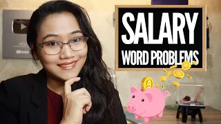 Salary Word Problems - Math | CSE and UPCAT Review