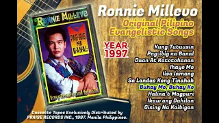 "Pag-Ibig Na Banal" Album, 1997 by Ronnie Millevo (Playlist), Praise Records, Incorporated Phils.