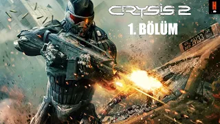 DARMADAĞIN NEW YORK | Crysis 2 Türkçe Dublaj Oynuyoruz #1