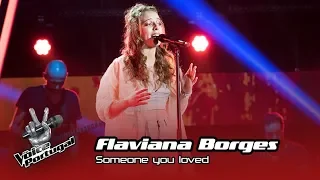 Flaviana Borges – Someone you loved | Blind Audition | The Voice Portugal