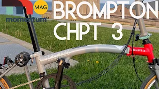 Momentum Reviews: The Brompton CHPT 3 folding bike