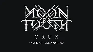 Moon Tooth "Awe At All Angles"