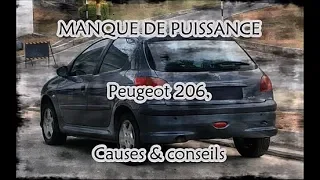 MANQUE DE PUISSANCE PEUGEOT 206, causes & conseils TUTO (ou Pourquoi ma voiture fume?)