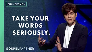 The Power Of What You Say (Full Sermon) | Joseph Prince | Gospel Partner Episode