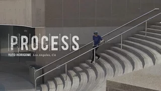 PROCESS | Yuto Horigome: 5-0 Grind - Los Angeles, CA