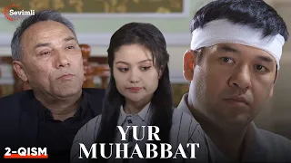 YUR MUHABBAT 2-QISM