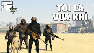 GTA V nhưng Tôi Là VUA KHỈ