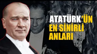 Atatürk'e TANRI Diyen Adama Atatürk'ün Tepkisi | Atatürk'ün En Sinirli Anları