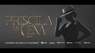 Priscila Senna - Em Cena (DVD Completo/ Ao Vivo no Classic Hall)