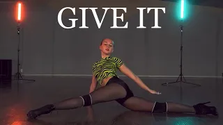 Betta Lemme - Give It | high heels choreo by Risha