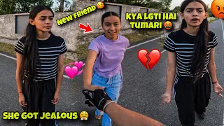 New friend ￼🥰 | Neelam got jealous 😤 and she angry 🤬| prank gone wrong💔