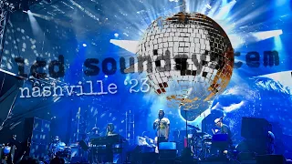 lcd soundsystem 6/23/23 LIVE Nashville, TN (Full Show) (Re:SET Concert Series)