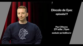 Dincolo de Eșec cu Paul Olteanu | Master Trainer și Fondatorul Mind Architect