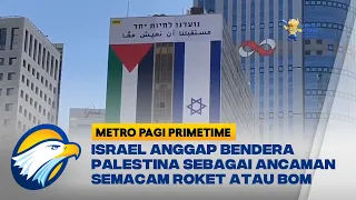 Israel Anggap Bendera Palestina Sebagai Ancaman