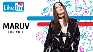 MARUV - For You (новое звучание на Like Live)