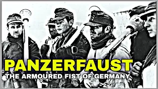The German Panzerfaust - Why It Was One of the BEST Weapons Against Tanks?