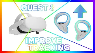 How To Improve or Fix Oculus Quest 2 Tracking