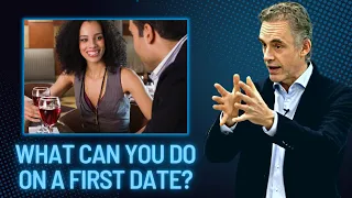 How far can you go on a first date and where it will lead - Jordan Peterson's life advice