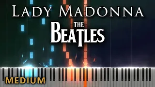 Lady Madonna - The Beatles [MEDIUM PIANO]