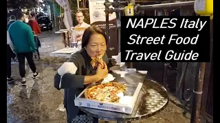 NAPLES Italy STREET FOOD - Best PIZZA 2022 travel guide