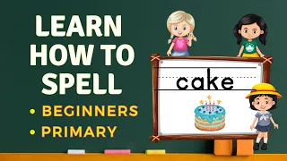 Learn How to Spell - Spelling Basic Words - Spelling #1 -  Kinder & Primary