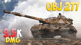 Obj 277 - 7 Kills 9.5K DMG - The road to 100%! - World Of Tanks