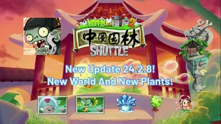 PvZ2 SHUTTLE UPDATE 24.2.29 - HAPPY NEW YEAR 2024 - New World Chinese Garden + New Plants - Download