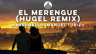 Marshmello, Manuel Turizo - El Merengue (HUGEL Remix)