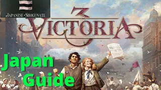Victoria 3 - Japan Guide