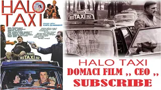 Halo Taksi Domaci film (1983) CEO film full HD