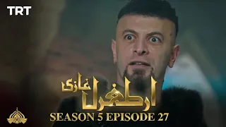 Ertugrul Ghazi Urdu | Episode 27| Season 5