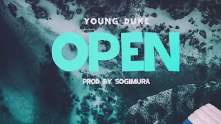 Young Duke - Open (Prod. Sogimura)