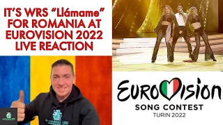 IT’S WRS “Llámame” FOR ROMANIA AT EUROVISION 2022 LIVE REACTION
