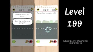 Brain Test 4 Level 199 Tap on 5 blue cars going right.