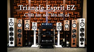 Triangle Esprit EZ - Chất âm nói lên tất cả