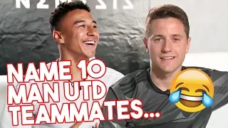 Name 10 Man Utd teammates! | Ander Herrera & Jesse Lingard take the 10in10 Challenge