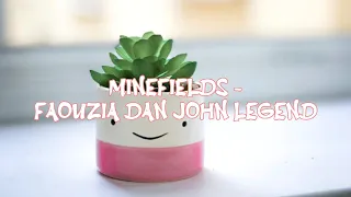 Minefields - Faouzia & John Legend Cover And Lirik || Cover By @ni.co-official ||