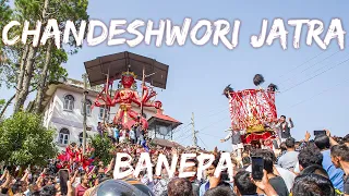 Chandeshwori Jatra | Banepa | 2079