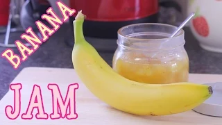 Banana Jam RECIPE!!!