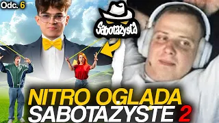 NITRO OGLĄDA SABOTAŻYSTE 2 | OSZUKAŁ WSZYSTKICH! | odc. 6