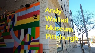 Andy Warhol Museum Pittsburgh