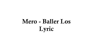MERO - Baller Los (Official Lyric)