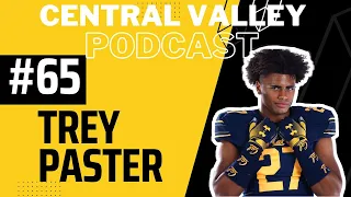 The 7 Pillars w/ Trey Paster (@treypaster) #65 Central Valley Podcast