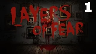 Layers of Fear [Xbox One] Gameplay Walkthrough part 1 [no commentary]